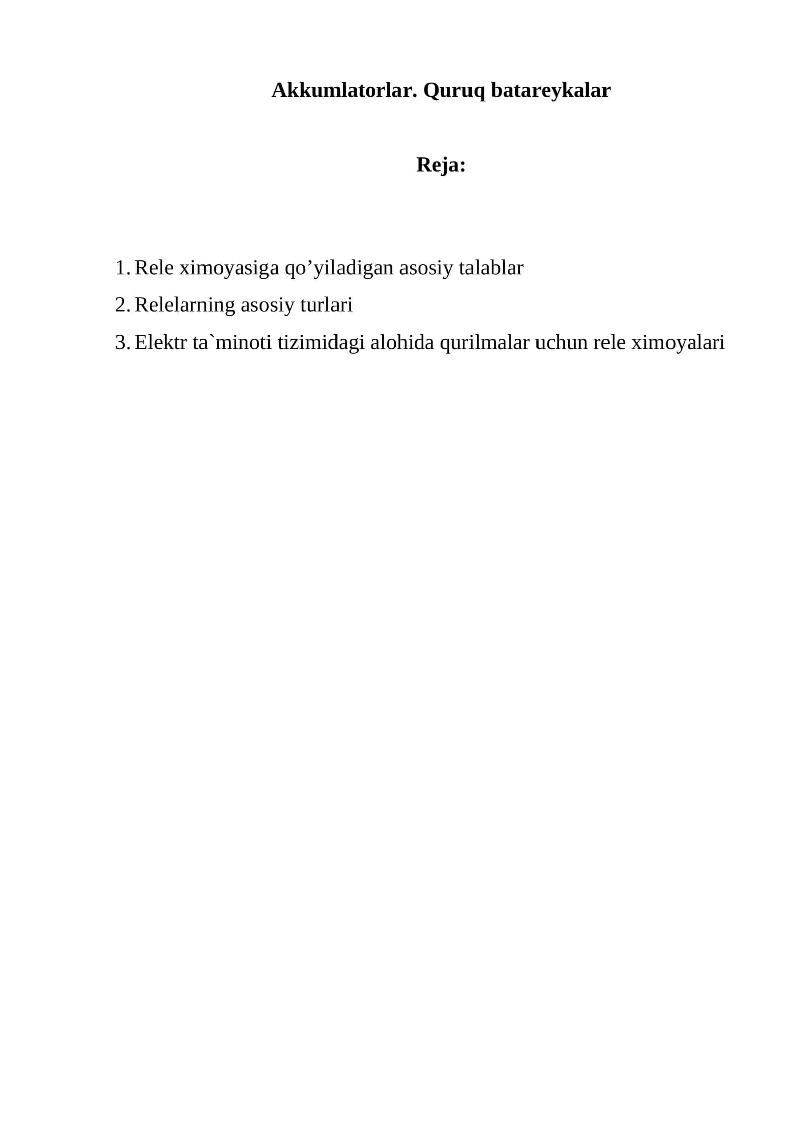 Akkumlatorlar. Quruq batareykalar 1