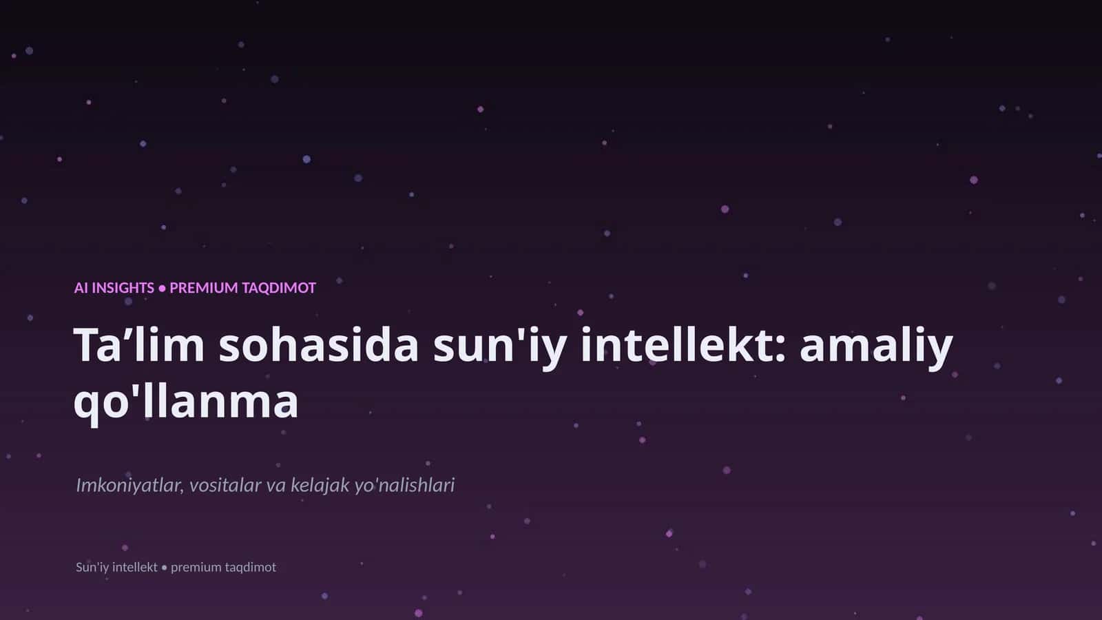 Sun'iy intellekt: amaliy qo'llanma 1