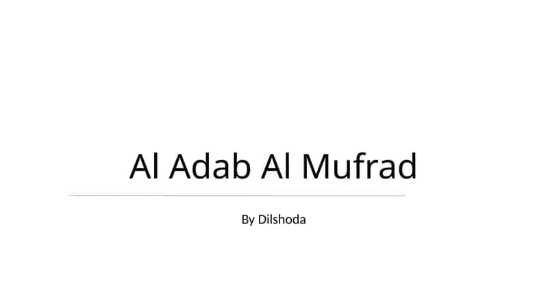 Al Adab Al Mufrad 1