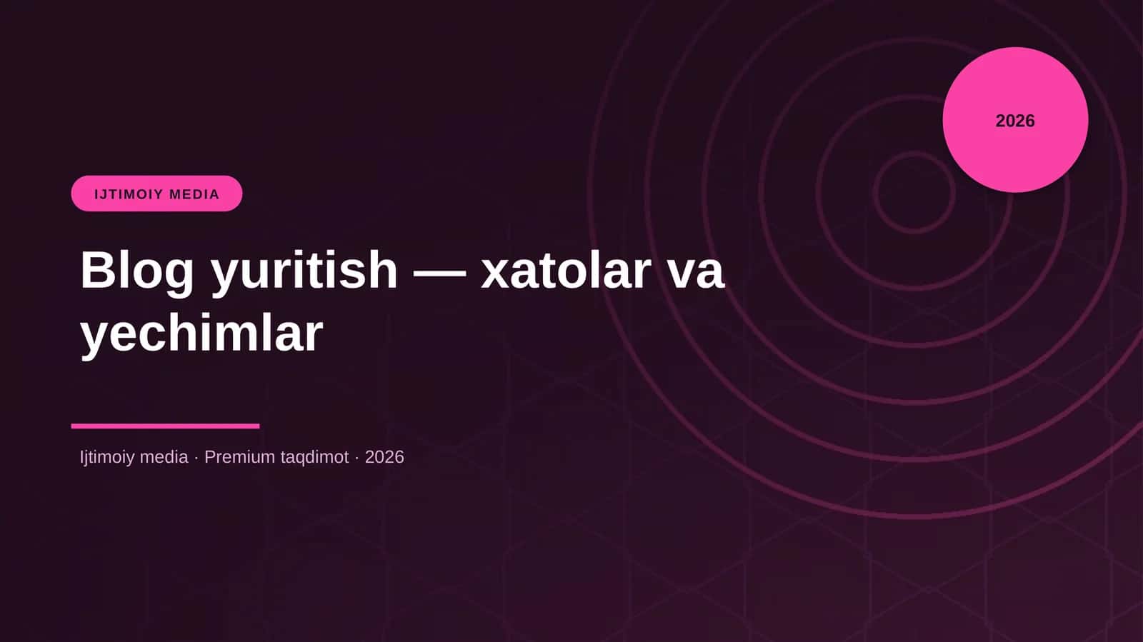 Blog yuritish — xatolar va yechimlar 1