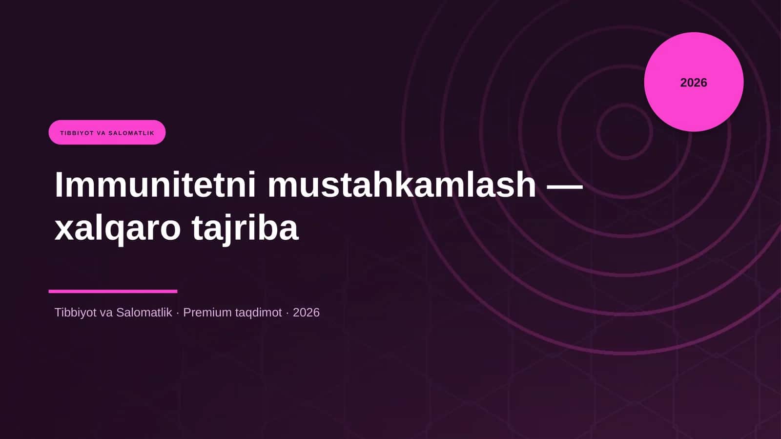 Immunitetni mustahkamlash — xalqaro tajriba 1