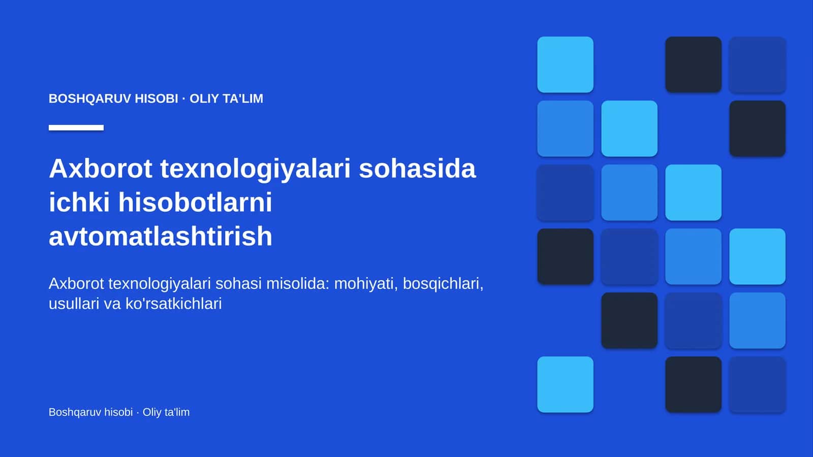 Ichki hisobotlarni avtomatlashtirish: mohiyati 1