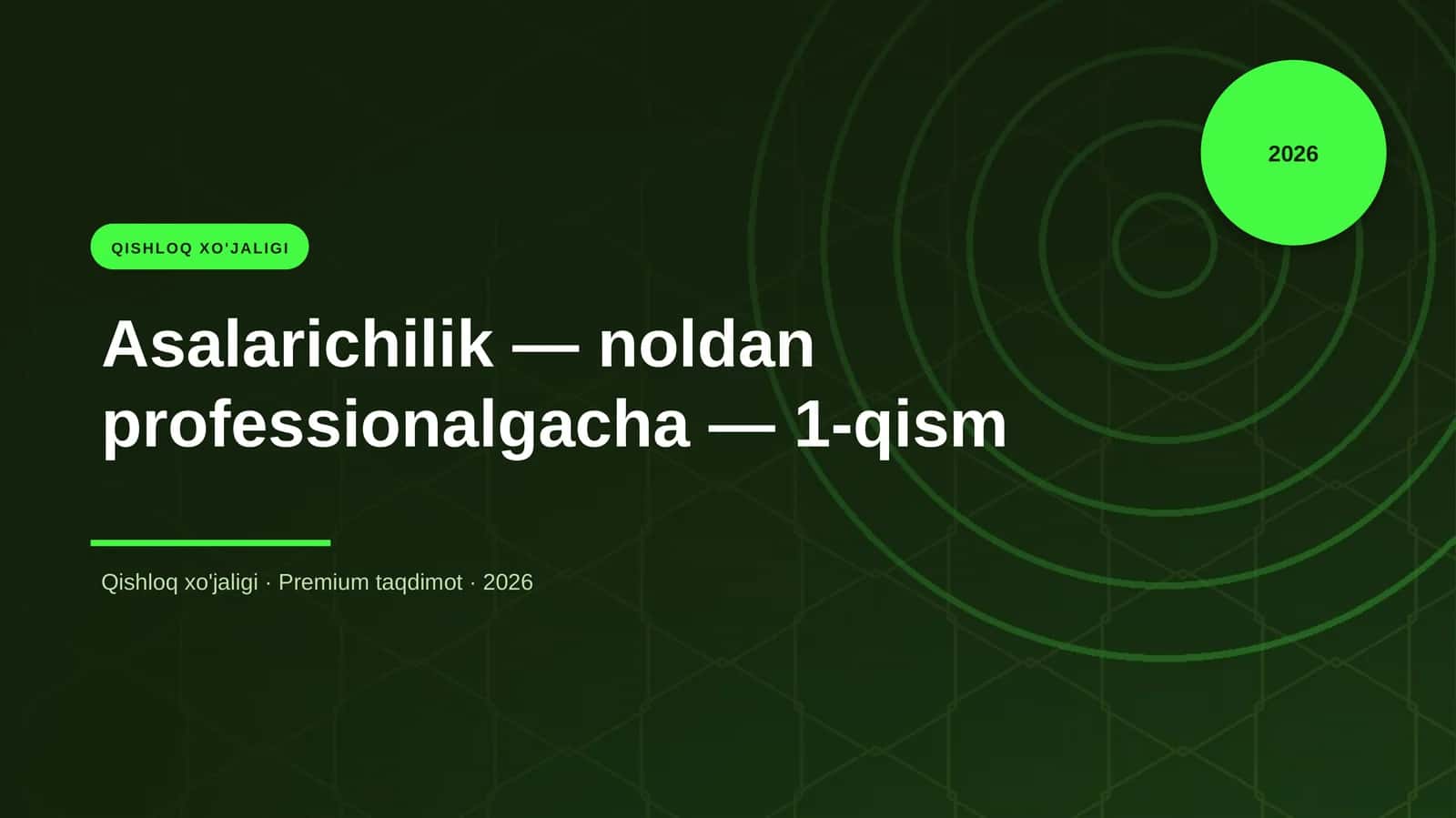 Asalarichilik — noldan professionalgacha — 1-qism 1