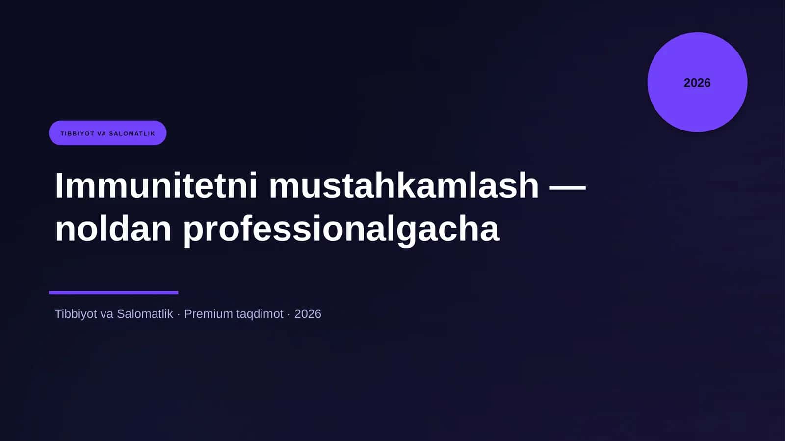 Immunitetni mustahkamlash — noldan professionalgacha 1