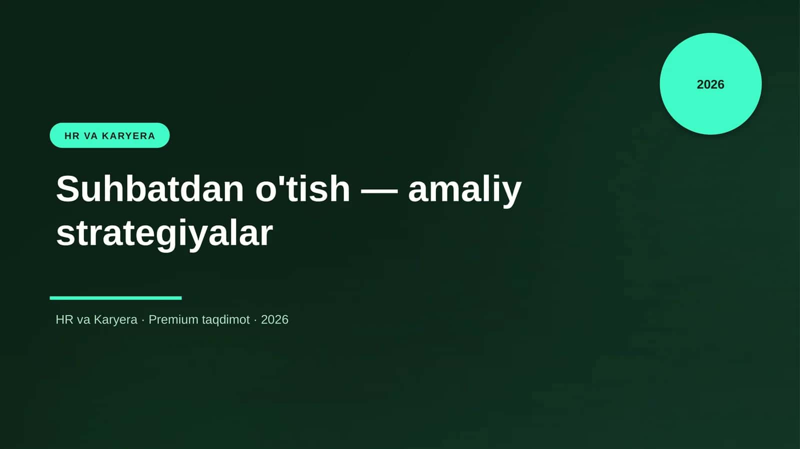Suhbatdan o'tish — amaliy strategiyalar 1