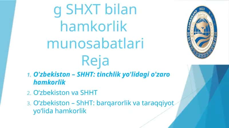 O'zbekistonning SHXT bilan hamkorlik  munosabatlari 1