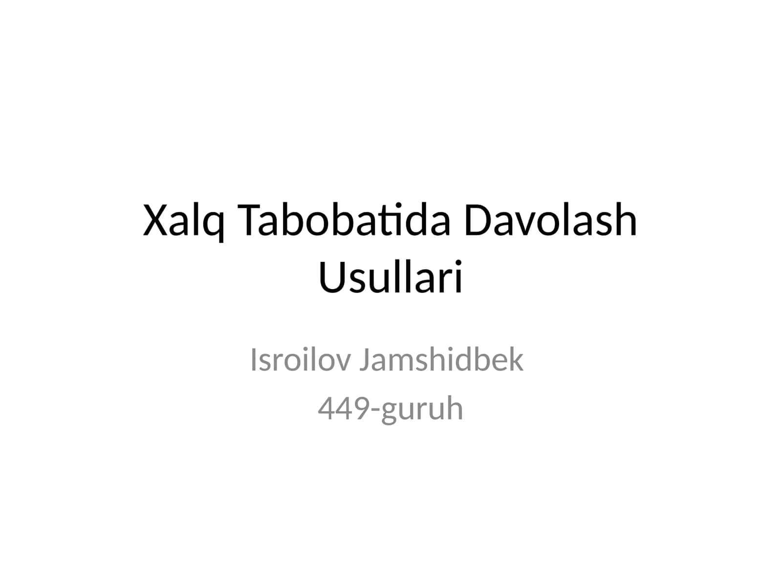 Xalq Tabobatida Davolash Usullari 1