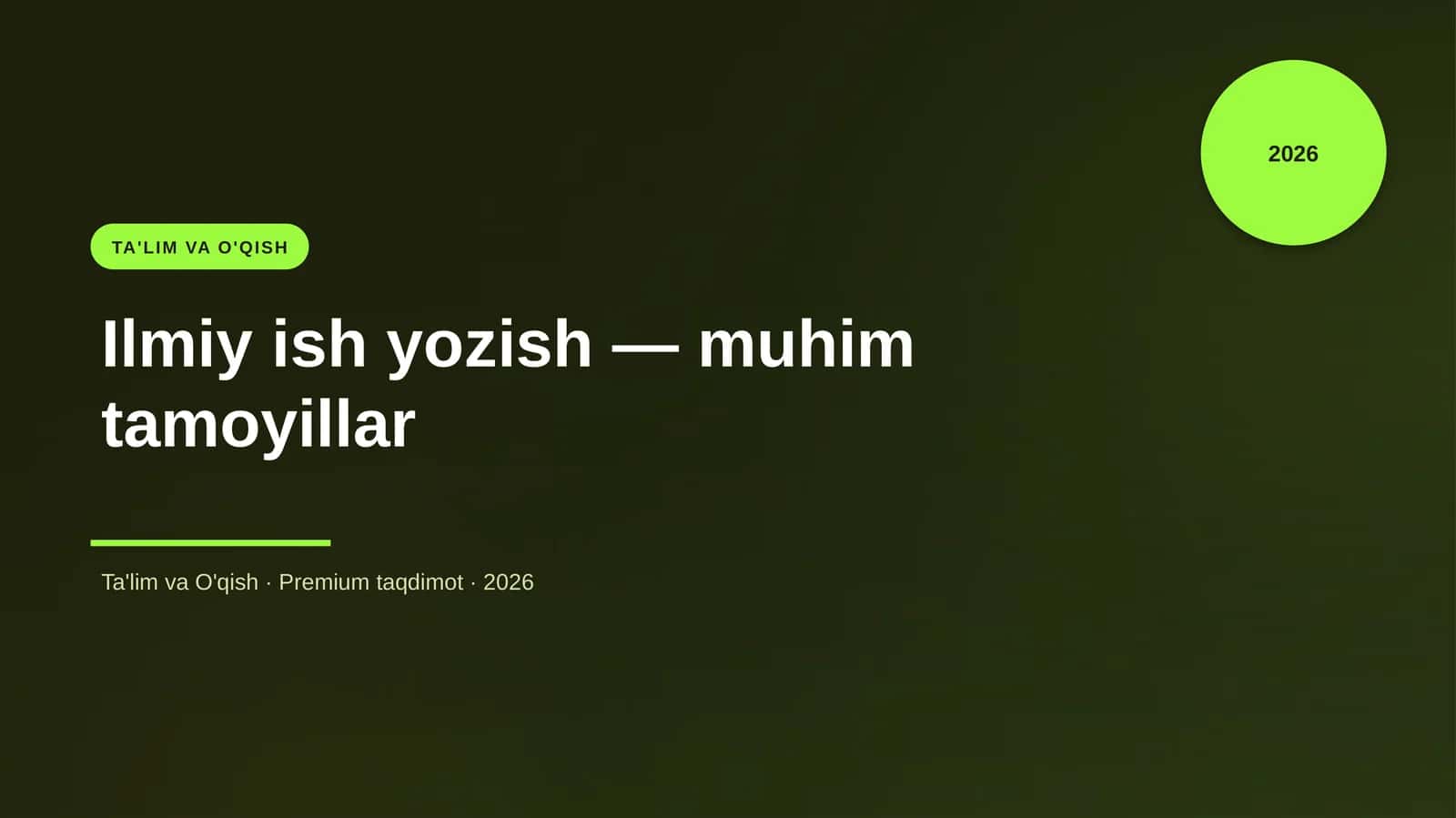 Ilmiy ish yozish — muhim tamoyillar 1
