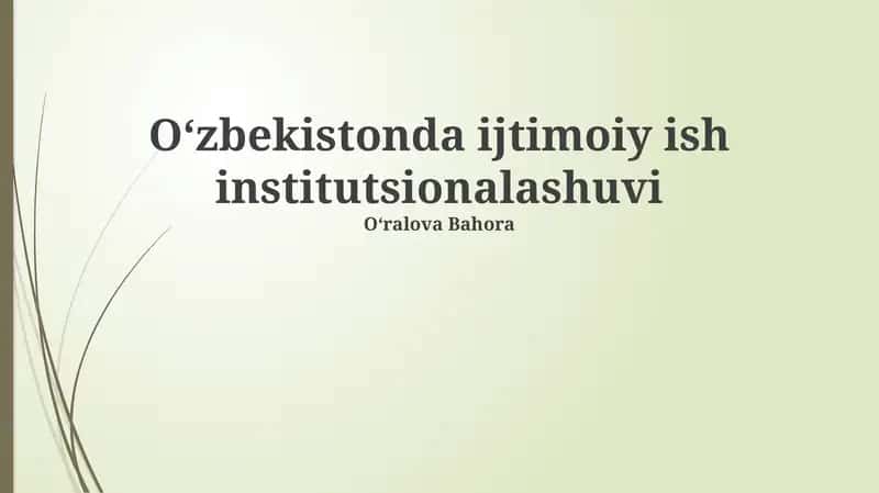 Oʻzbekistonda ijtimoiy ish institutsionalashuvi 1