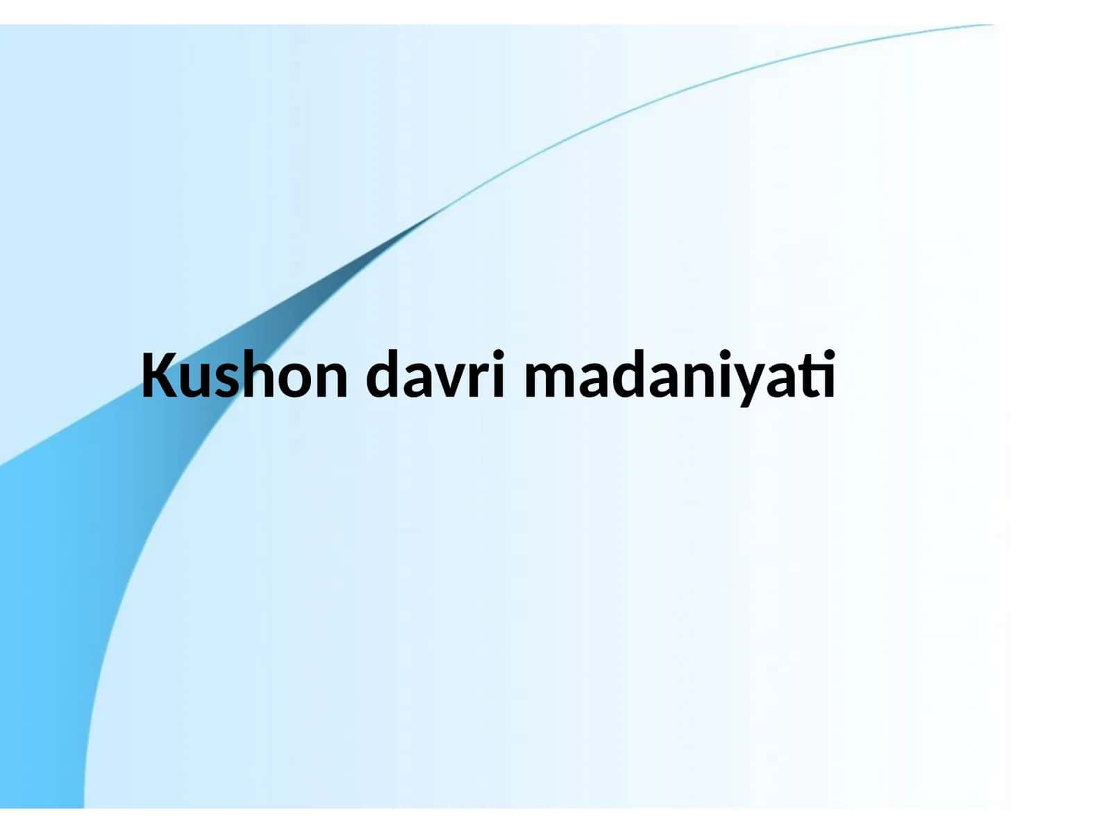 Kushon davri madaniyati 1