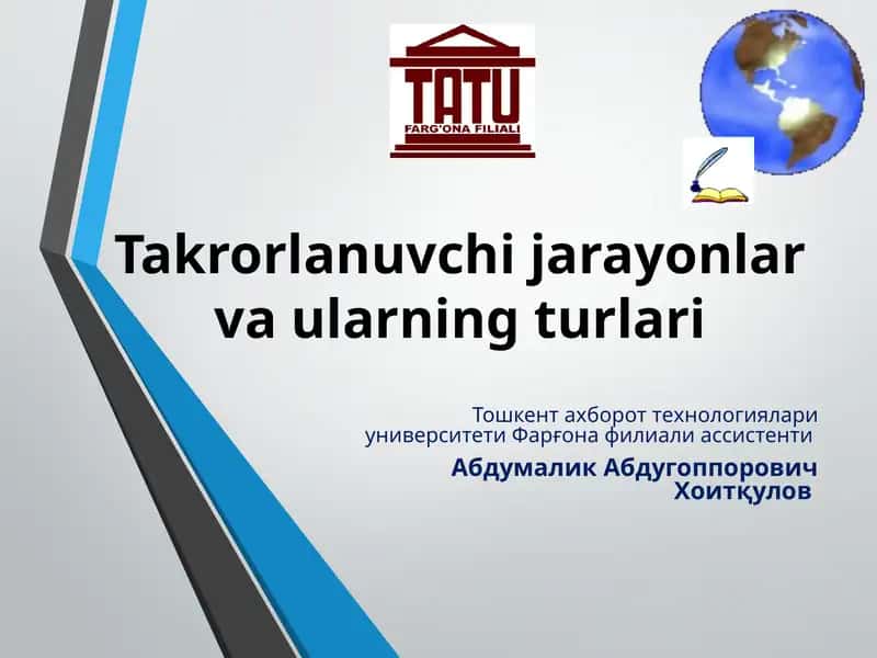 Takrorlanuvchi jarayonlar va ularning turlari 1