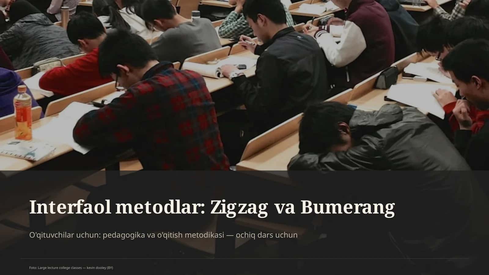 Interfaol metodlar: Zigzag va Bumerang 1