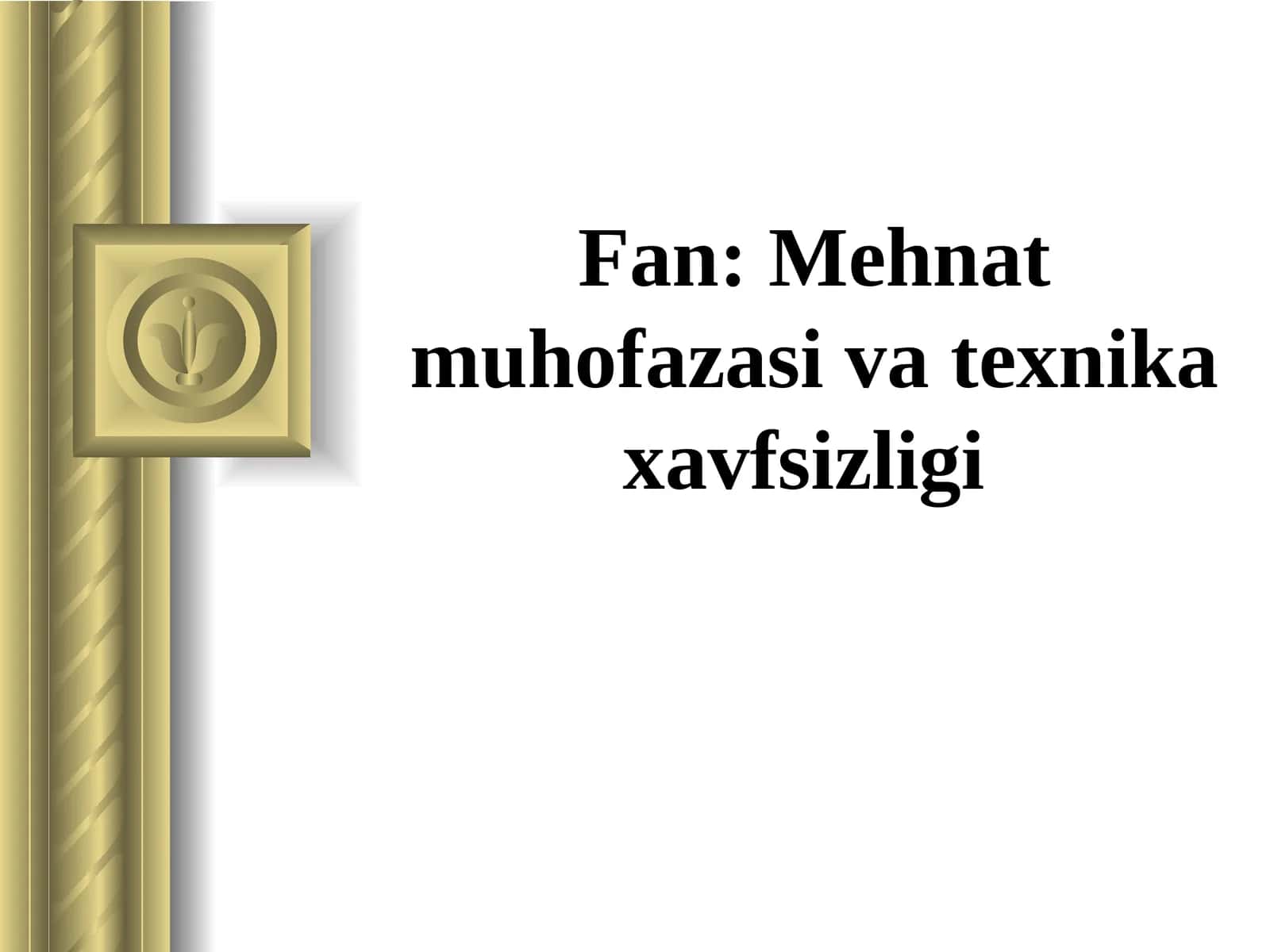 Texnika va yong'in xavfsizligi 1