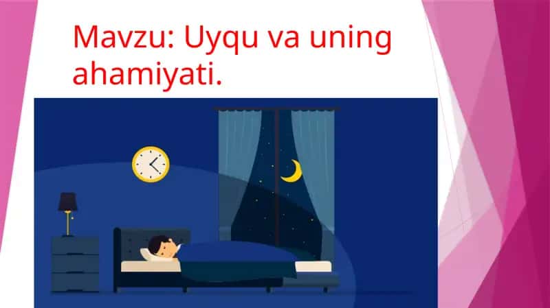 Uyqu va uning ahamiyati 1