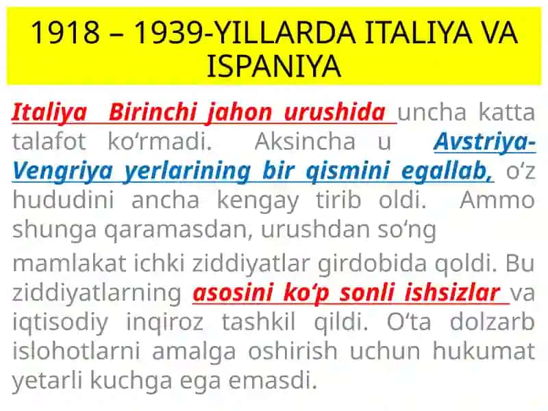 1918 – 1939-YILLARDA ITALIYA VA ISPANIYA