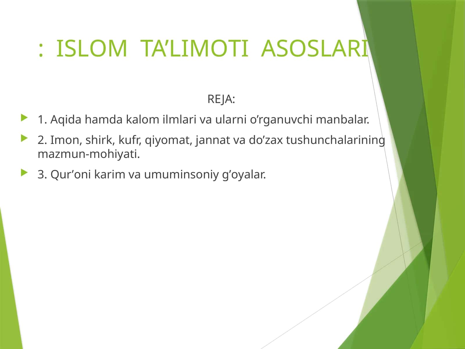 ISLОM TA’LIMОTI ASОSLARI 1