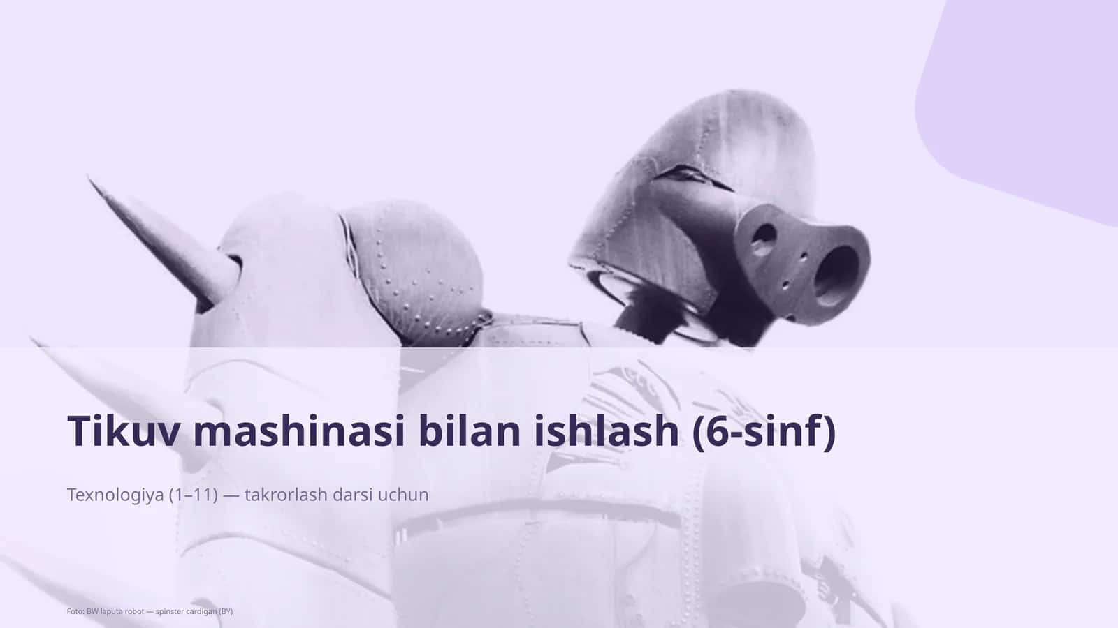 Tikuv mashinasi bilan ishlash (6-sinf) 1