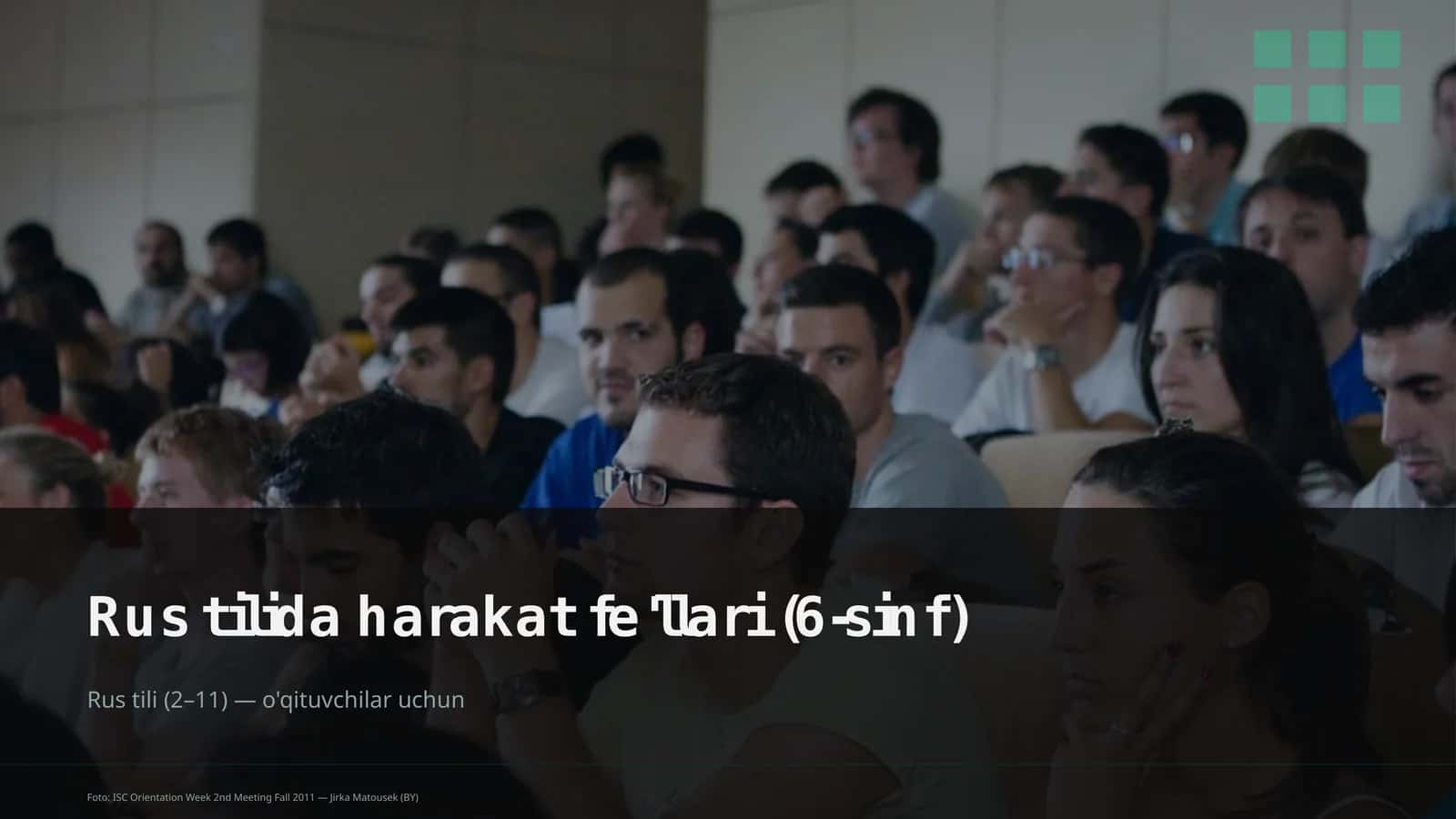 Rus tilida harakat fe'llari (6-sinf) 1