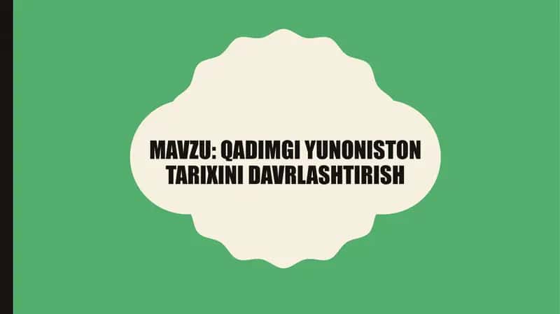Qadimgi Yunoniston tarixi davrlashtirish 1