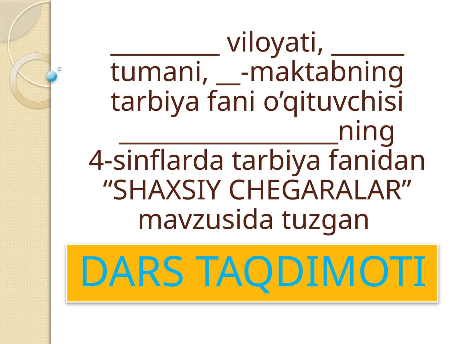 SHAXSIY CHEGARALAR 4sinf tarbiya 1