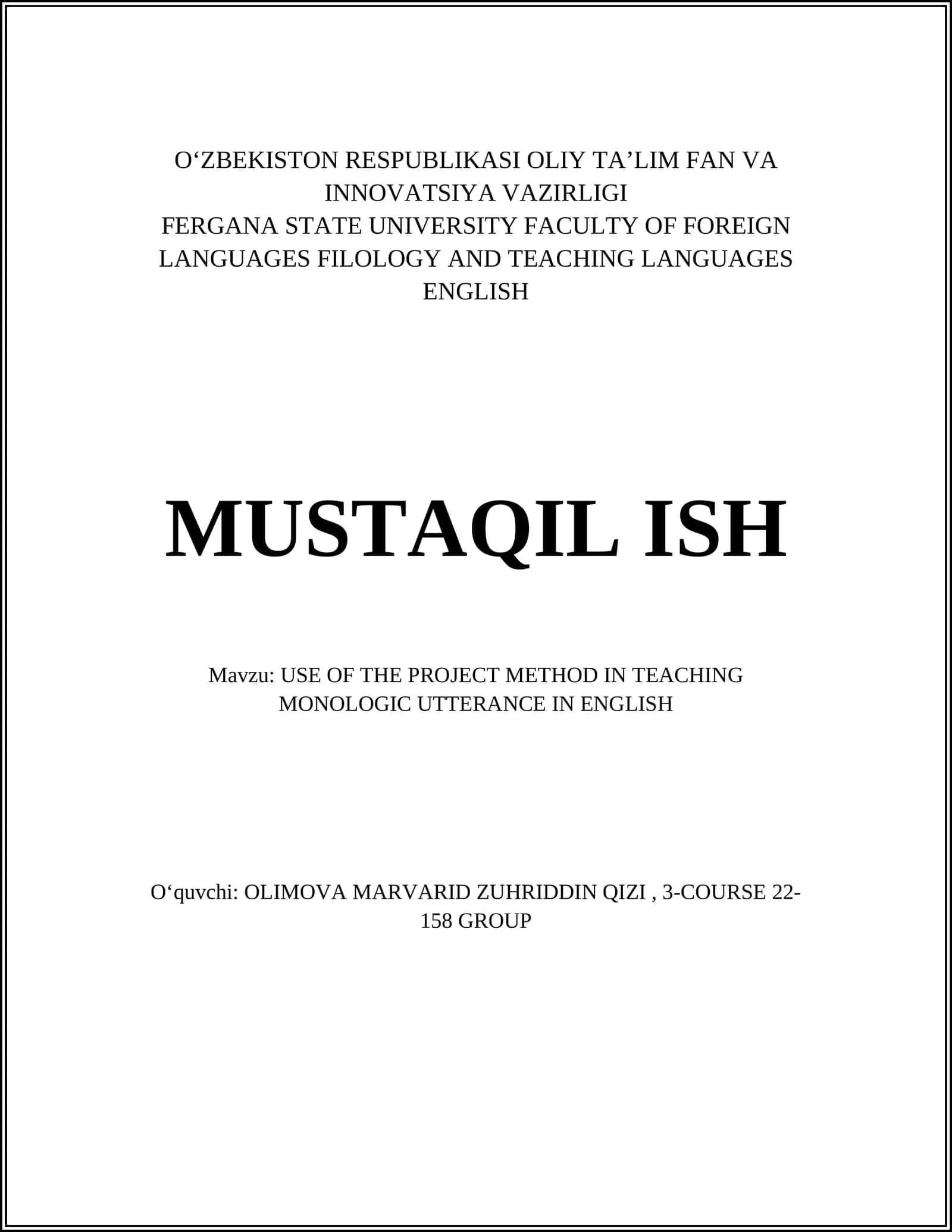 USE OF THE PROJECT METHOD IN TEACHING MONOLOGIC UTTERANCE IN ENGLISH 1