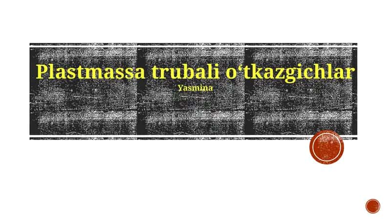 Plastik Quvurlarni Qo'llash 1