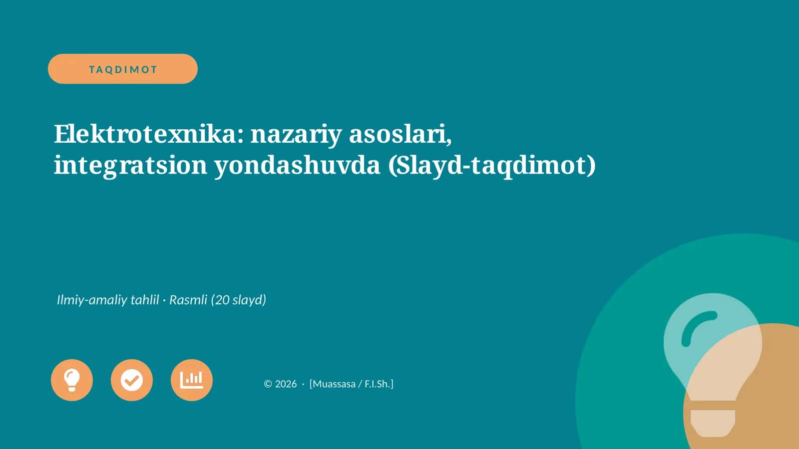 Elektrotexnika: nazariy asoslari, integratsion yondashuvda (Slayd-taqdimot) 1