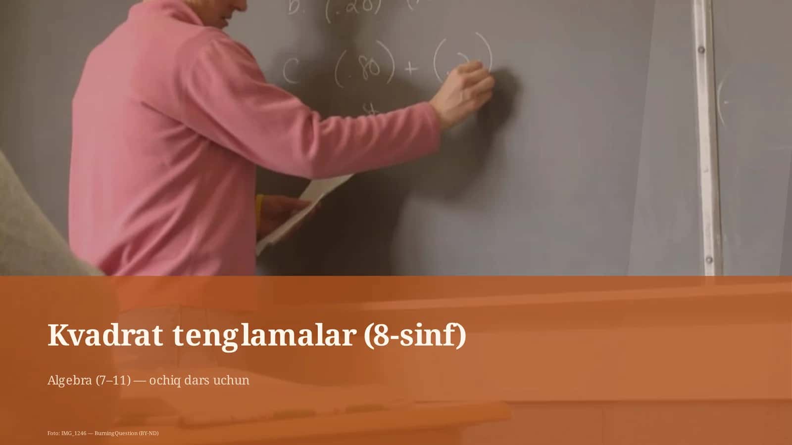 Kvadrat tenglamalar (8-sinf) 1