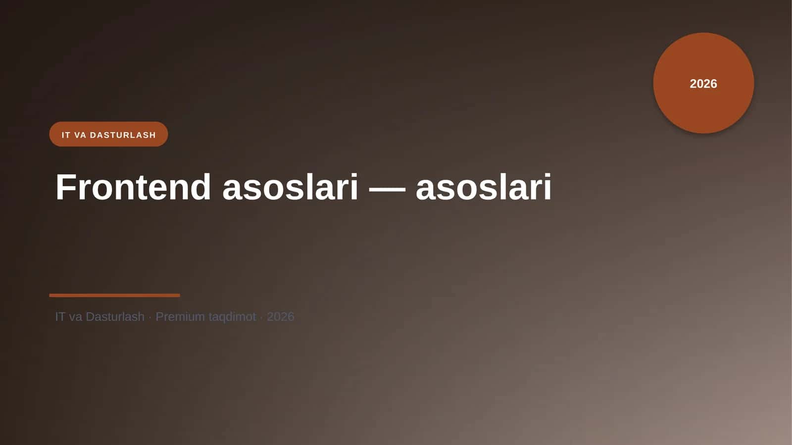 Frontend asoslari — asoslari 1