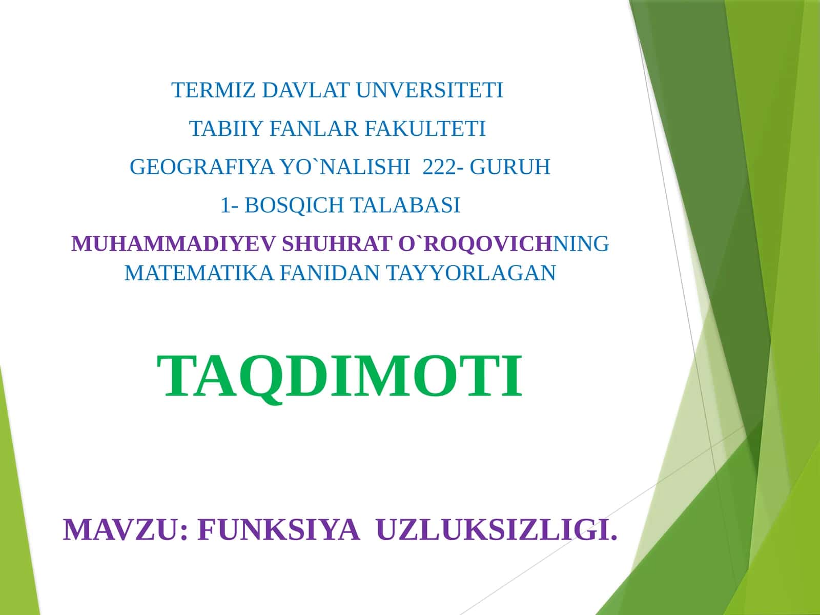 FUNKSIYA UZLUKSIZLIGI 1