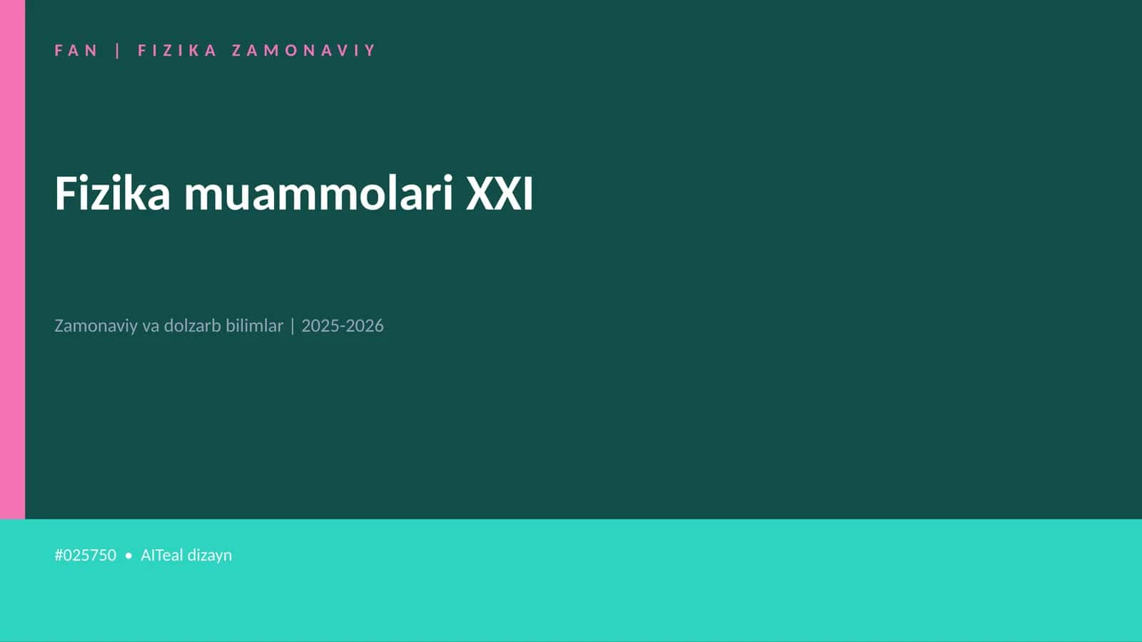 Fizika muammolari XXI 1