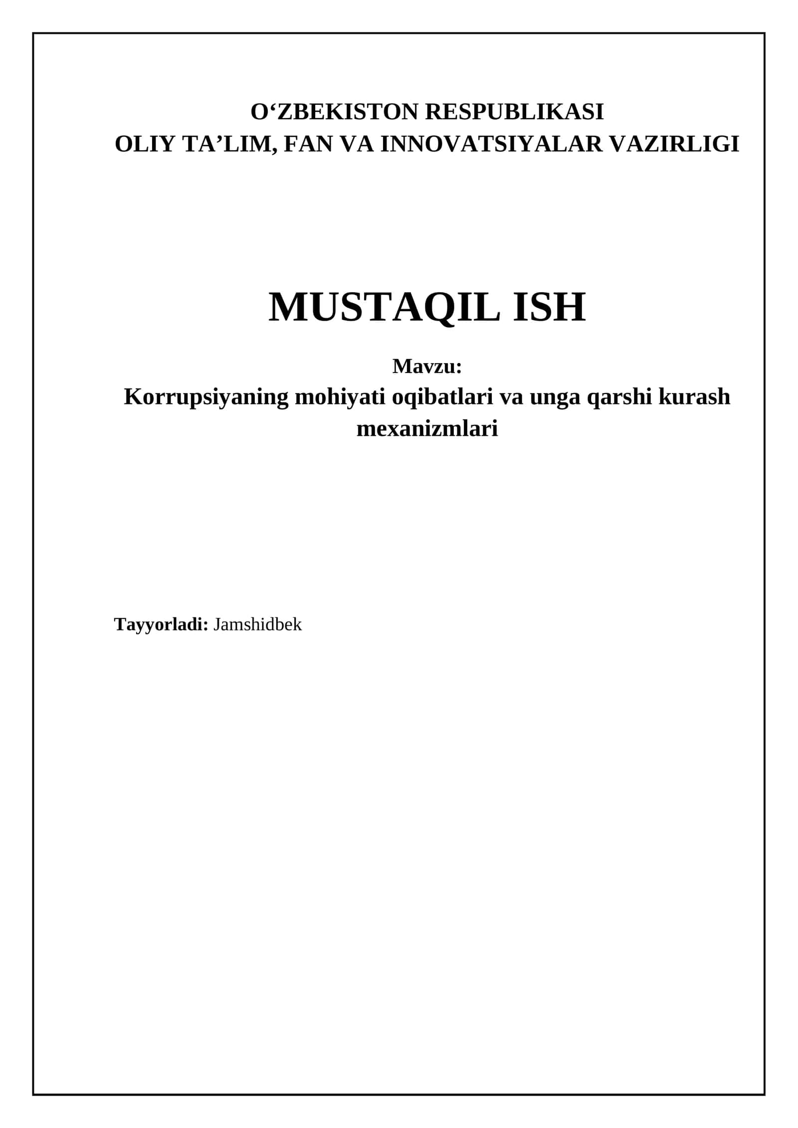 Korrupsiyaning mohiyati va oqibatlari 1