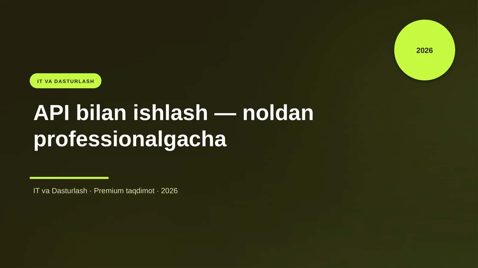API bilan ishlash — noldan professionalgacha 1