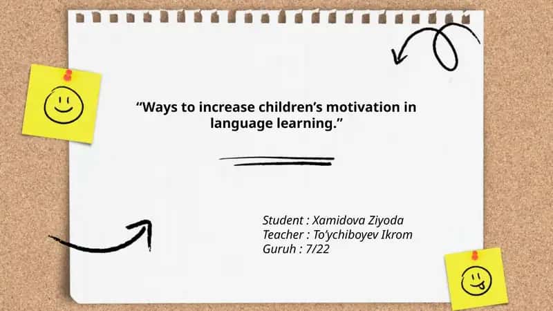Ways to increase children’s motivation in language learning 1