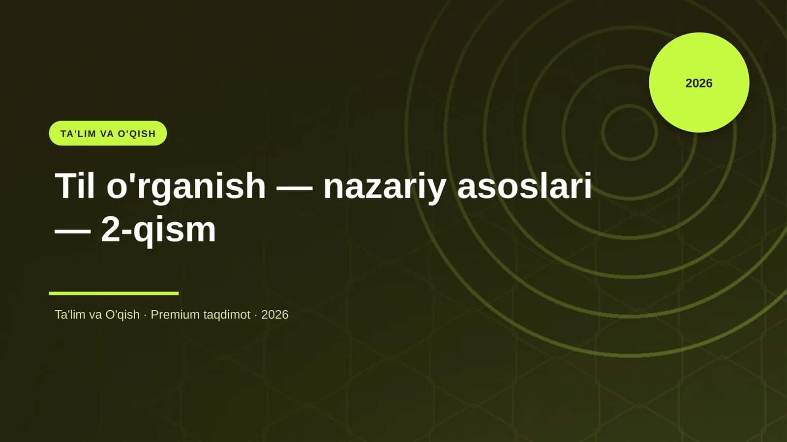 Til o'rganish — nazariy asoslari — 2-qism 1