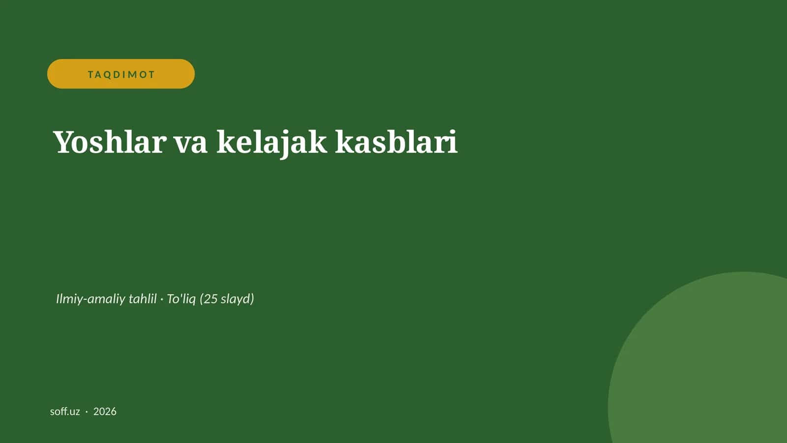 Yoshlar va kelajak kasblari 1