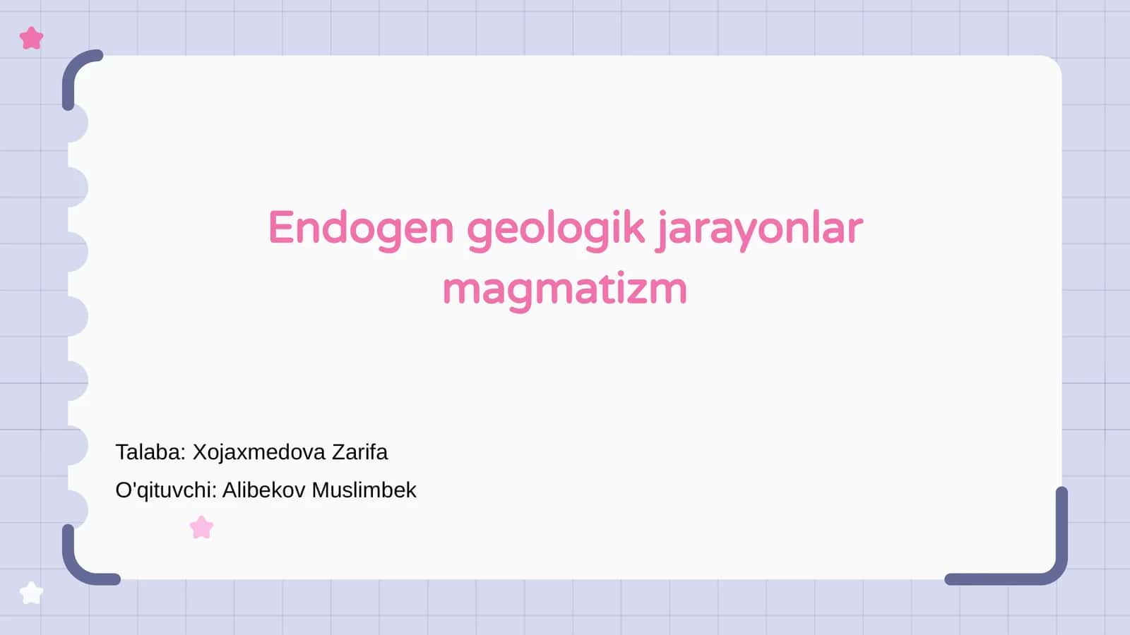 Endogen geologik jarayonlar magmatizm 1