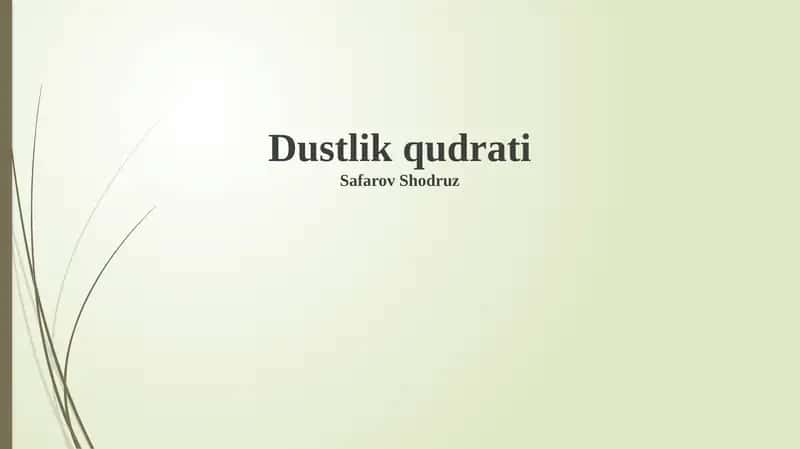 Do'stlik qudrati 1