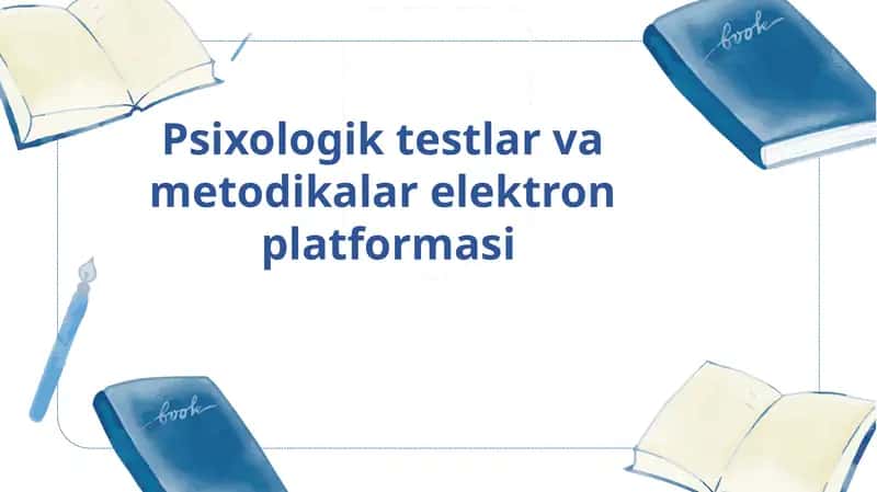 Psixologik testlar va  metodikalar elektron  platformasi 1