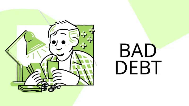 BAD DEBT 1