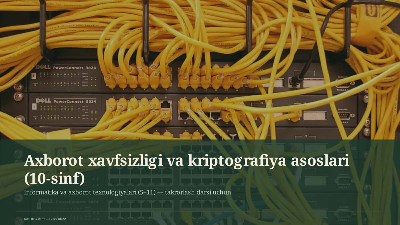 Axborot xavfsizligi va kriptografiya asoslari (10-sinf) 1