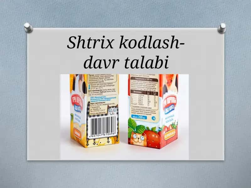 Shtrix kodlash davr talabi 1