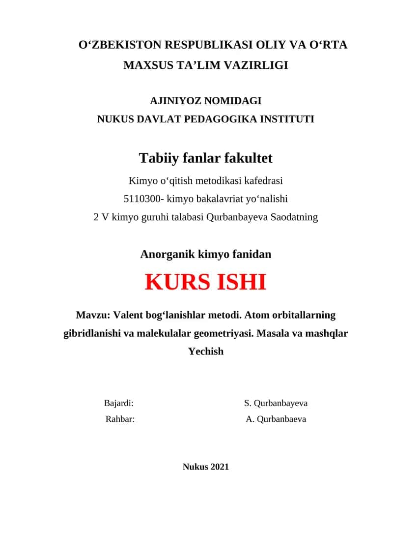 Valent bogʻlanishlar metodi va atom orbitallarning gibridlanishi 1