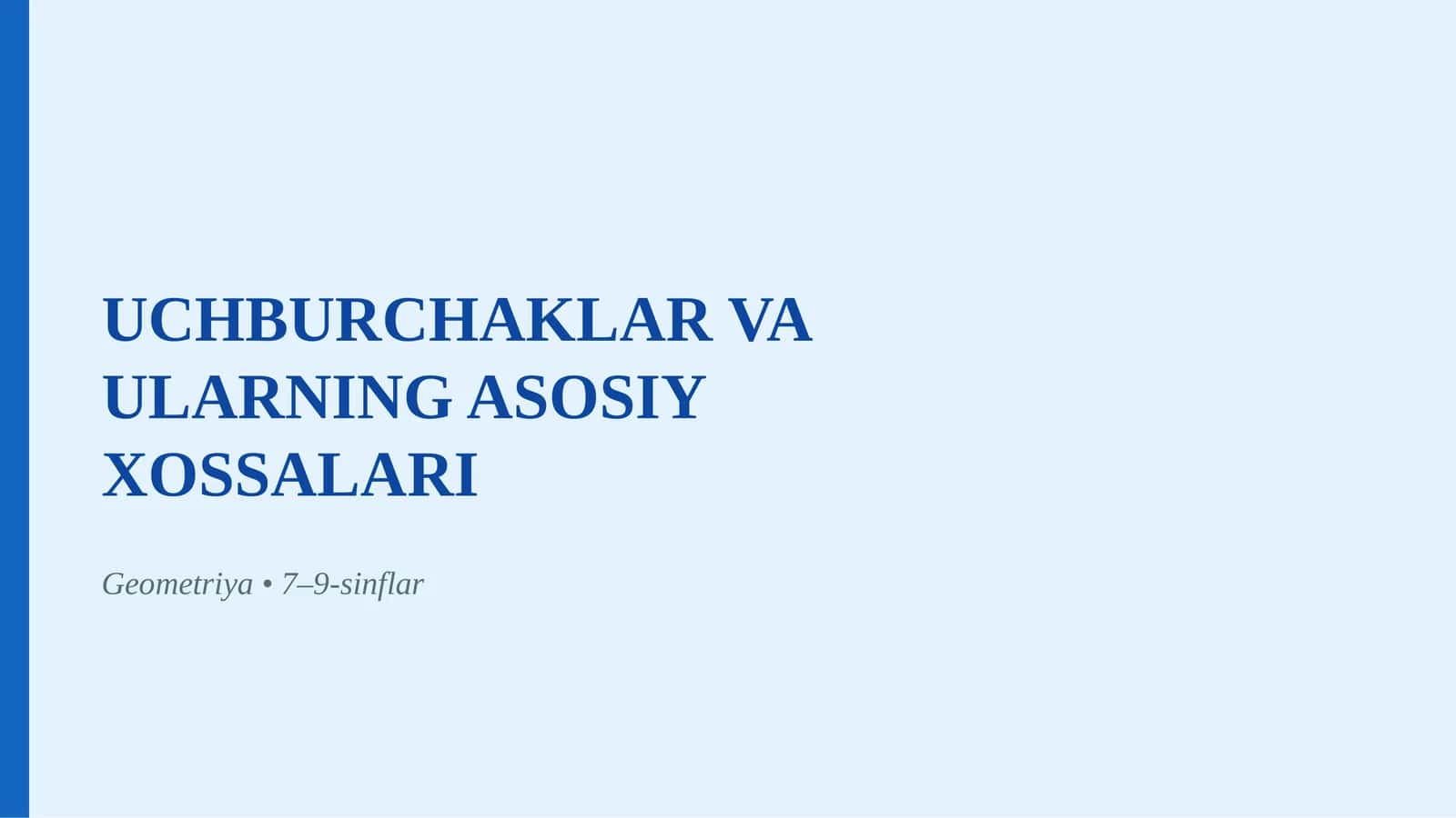 UCHBURCHAKLAR VA ULARNING ASOSIY XOSSALARI 1