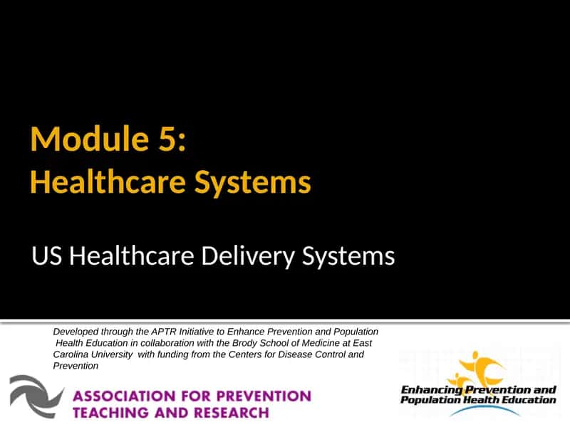 Module 5:Healthcare Systems 1