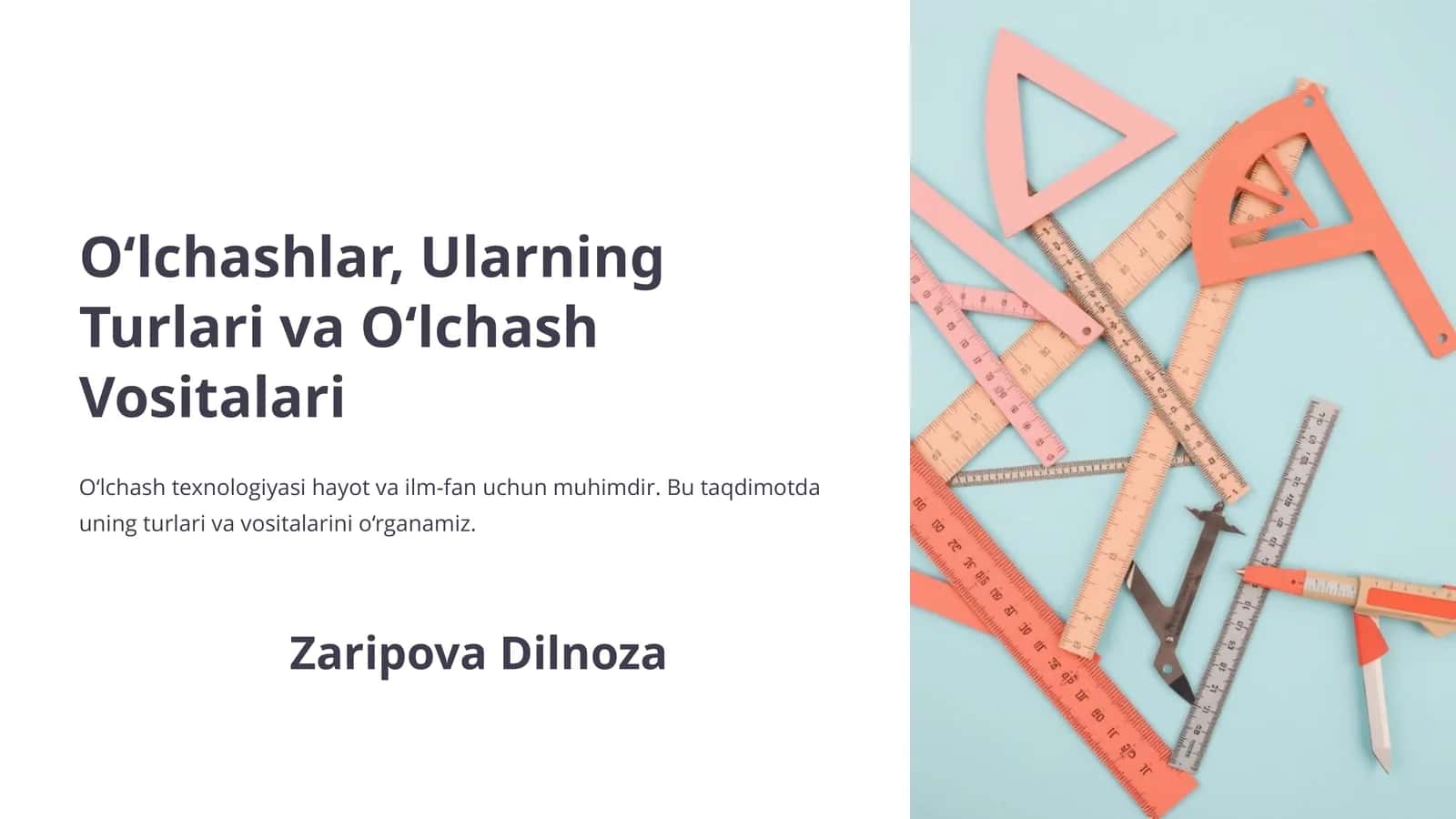 O‘lchashlar, Ularning Turlari va O‘lchash Vositalari 1