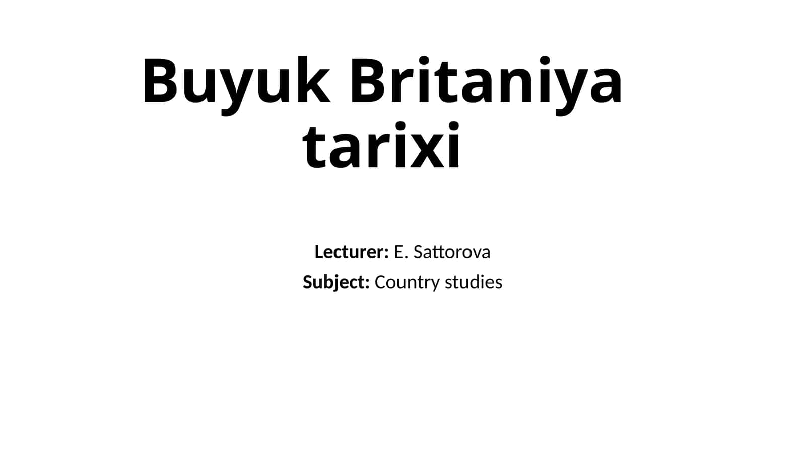 Buyuk Britaniya Tarixi 1