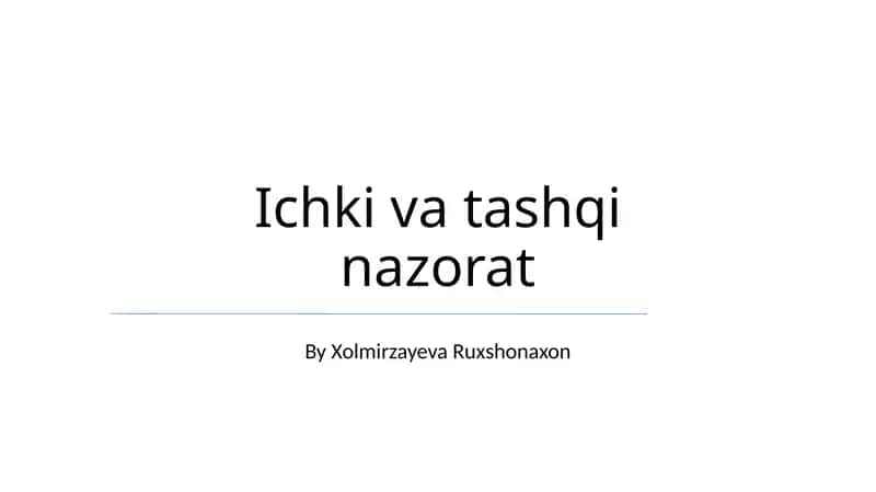 Ichki va tashqi nazorat 1