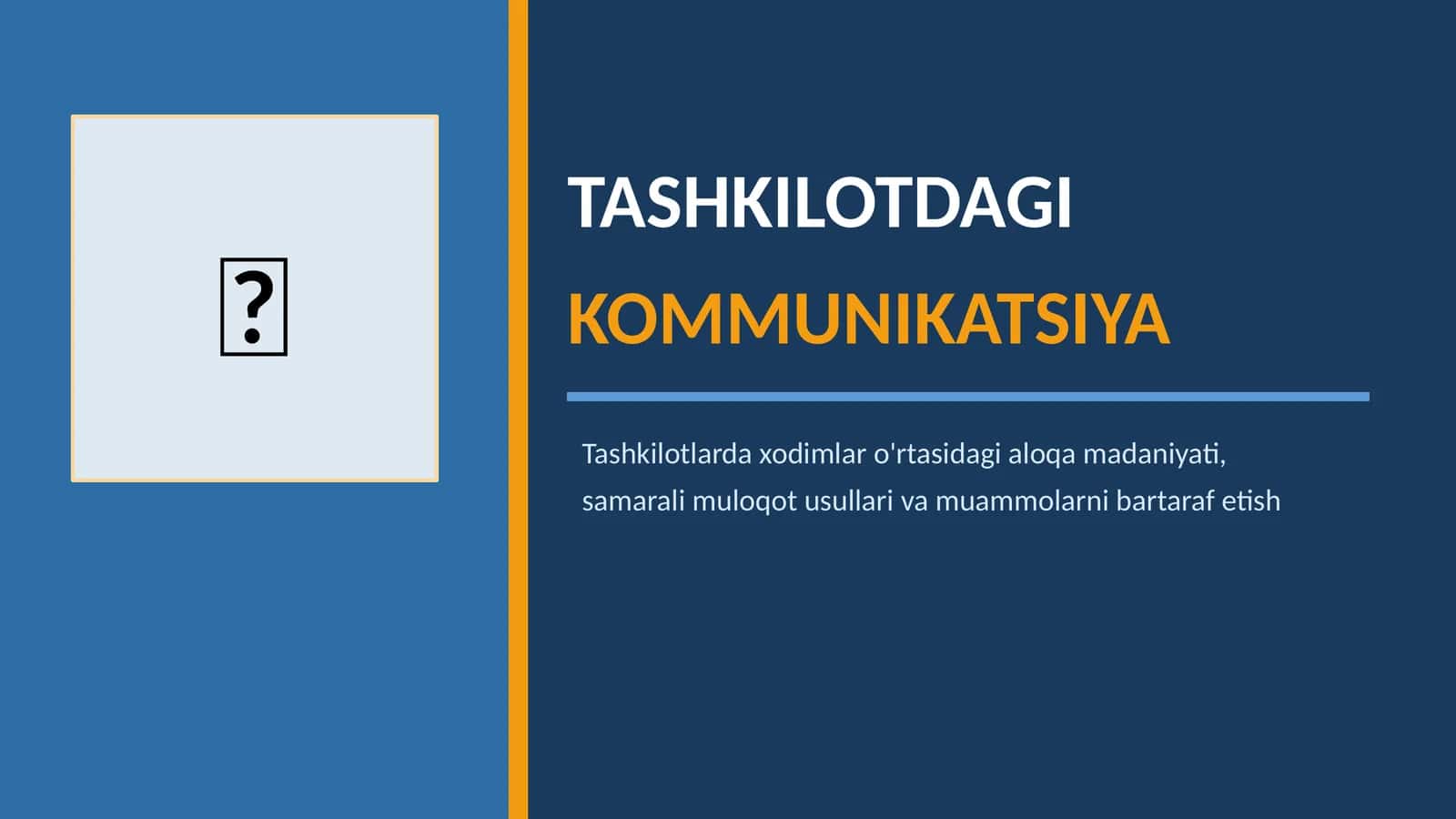 Kommunikatsiya muloqot usullari 1