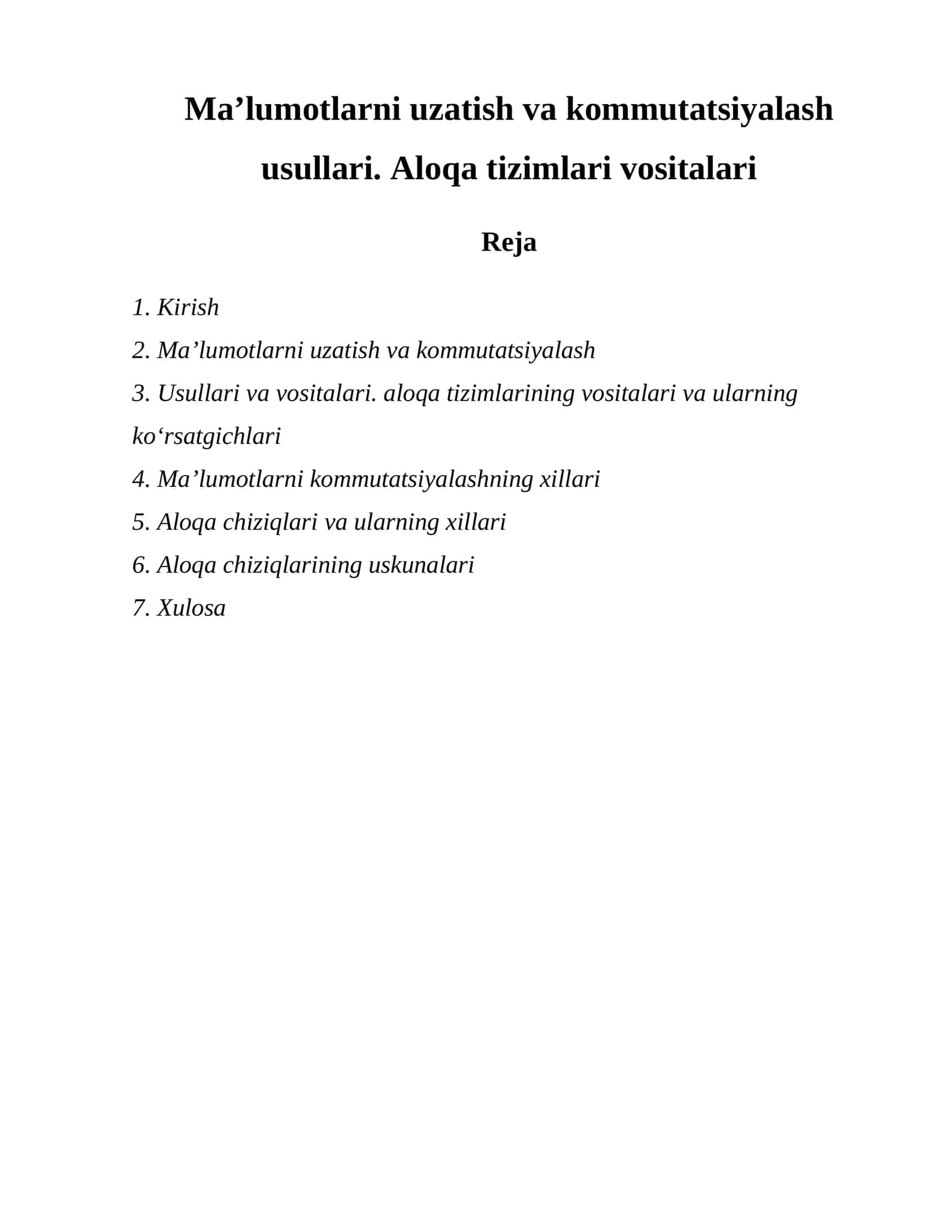Maʼlumotlarni uzatish va kommutatsiyalash usullari 1
